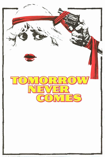 Tomorrow Never Comes (1978)