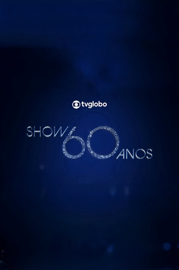 Show 60 Anos