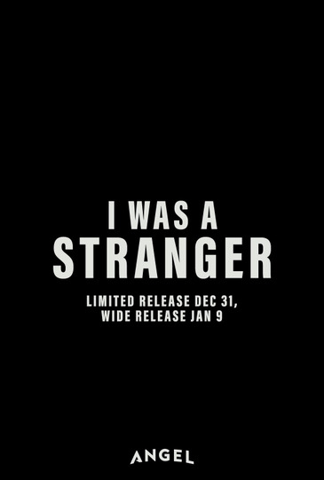 I Was a Stranger