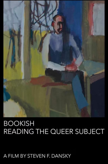 Bookish: Reading the Queer Subject