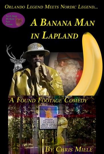 A Banana Man in Lapland
