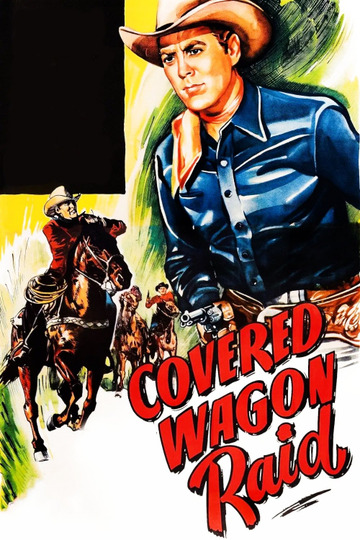 Covered Wagon Raid
