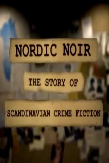 Nordic Noir - The Rise of Scandi Drama