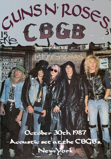 Guns N' Roses: Live at CBGB in New York (1987)