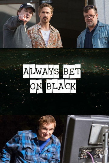Always Bet on Black
