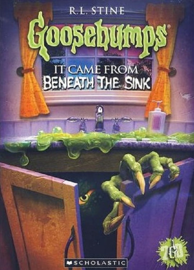 Goosebumps: It Came from Beneath the Sink