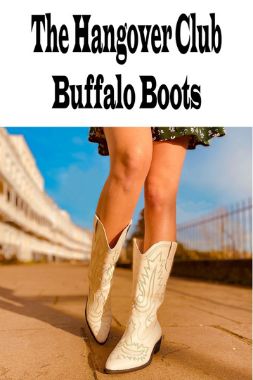 The Hangover Club - Buffalo Boots