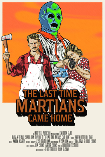 The Last Time Martians Came Home