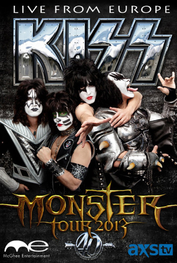 The Kiss Monster World Tour: Live from Europe