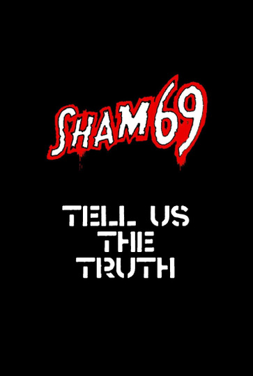 Sham 69: Tell Us The Truth