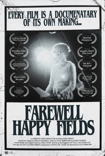 Farewell Happy Fields