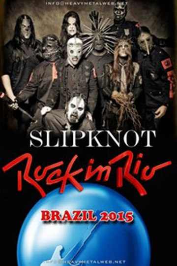 Slipknot: Rock in Rio 2015