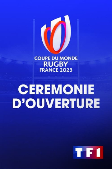 France 2023 Rugby World Cup Opening Ceremony