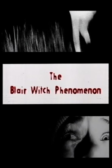The Blair Witch Phenomenon