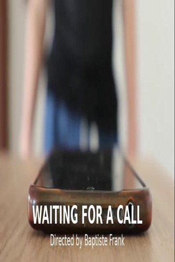 Waiting For A Call