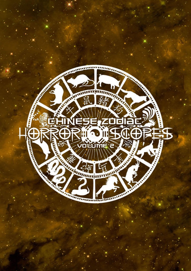 Horror-Scopes: Volume Two - Chinese Zodiac