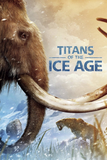 Titans of the Ice Age