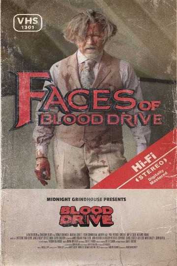 Midnight Grindhouse Presents: Faces of Blood Drive