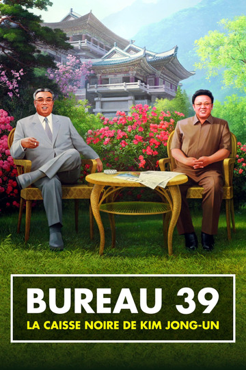 Büro 39 - Nordkoreas schwarze Kassen