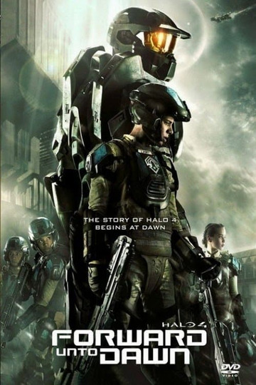 Halo 4: Forward Unto Dawn