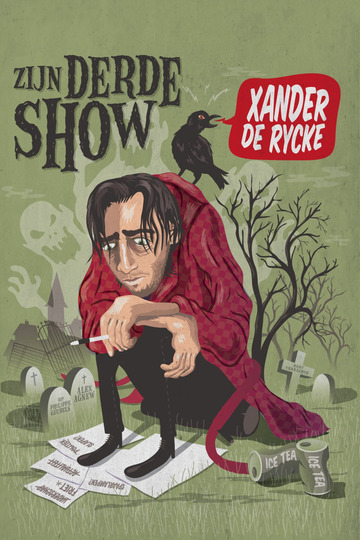 Xander De Rycke: Zijn Derde Show