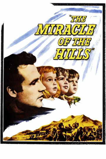 The Miracle of the Hills