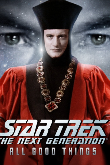Star Trek: The Next Generation - All Good Things