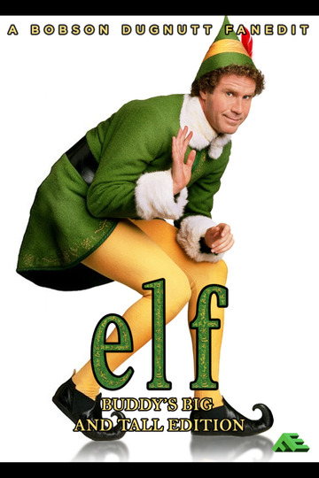 Elf: Buddy's Big and Tall Edition