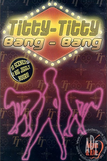 Erotic movie Titty Titty Bang Bang - ElseCinema
