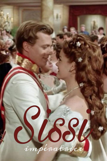 Сисси – молодая императрица