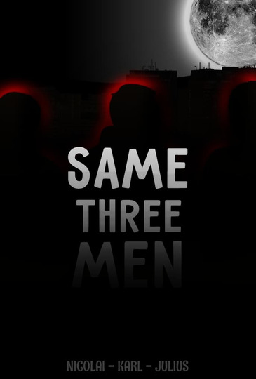 Same Three Men