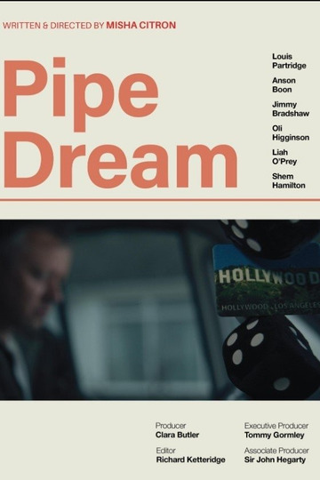 Pipe Dream
