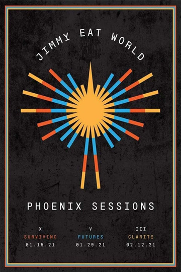 Jimmy Eat World: Phoenix Sessions - Chapter III - Clarity
