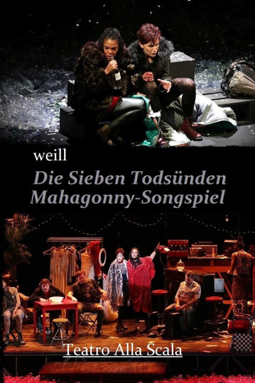 Die Sieben Todsünden  /  Mahagonny-Songspiel - Teatro Alla Scala