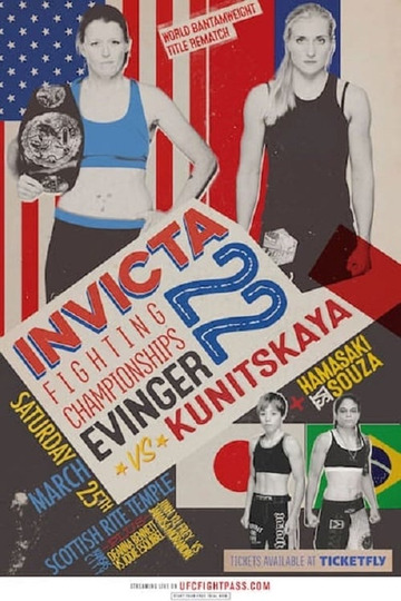 Invicta FC 22: Evinger vs. Kunitskaya II