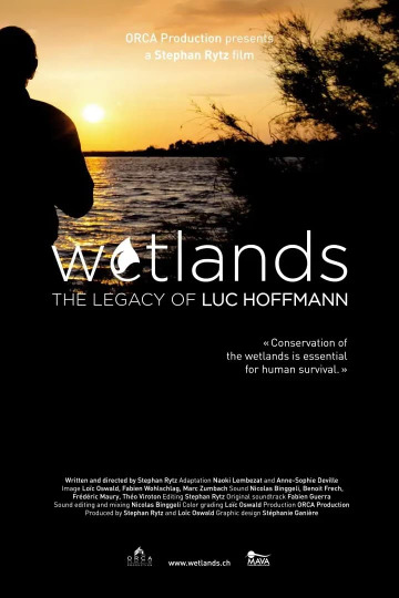 Wetlands: The Legacy of Luc Hoffmann