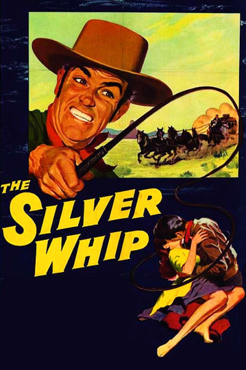 The Silver Whip