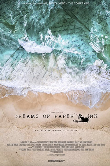 Dreams of Paper & Ink