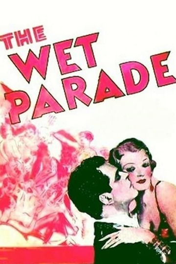 The Wet Parade