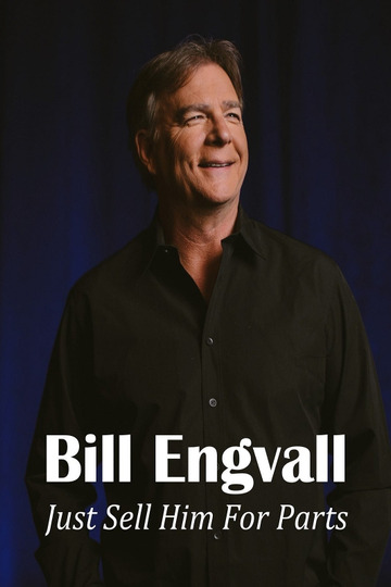 Bill Engvall: Just Sell Him for Parts