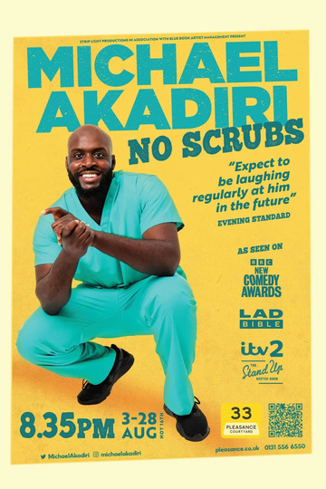 Michael Akadiri: No Scrubs