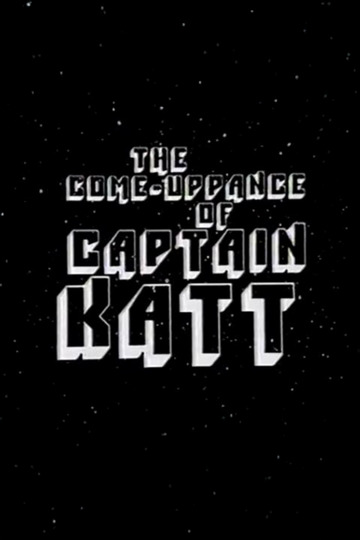 The Come-Uppance of Captain Katt