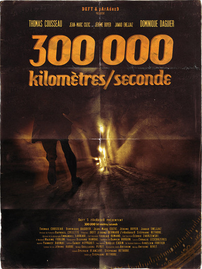 300 000 KILOMÈTRES / SECONDE