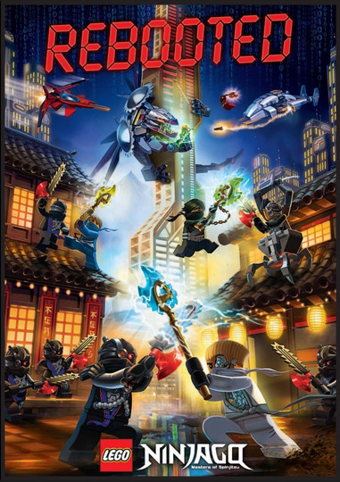 Ninjago: Masters of Spinjitzu - Rebooted