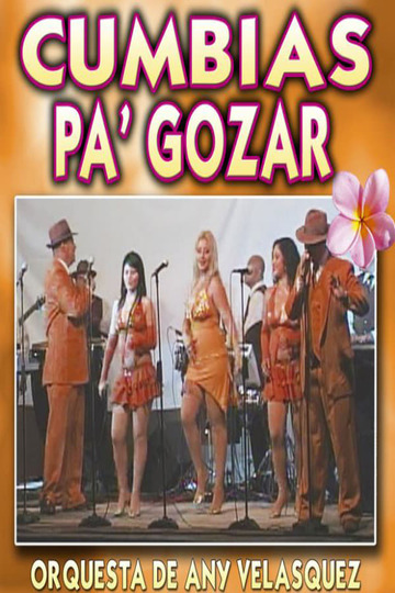 Orquesta de Any Velásquez - Cumbias Pa' Gozar