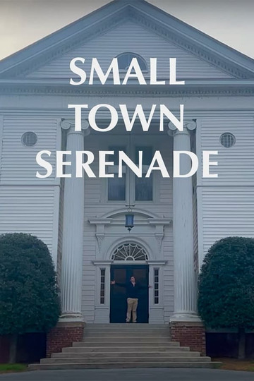 Small Town Serenade
