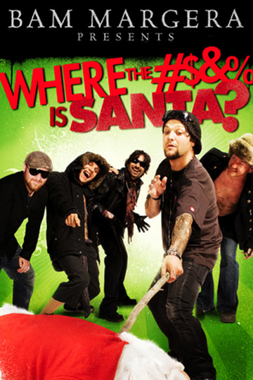 Бэм Марджера Представляет: Где Гребаный Санта?