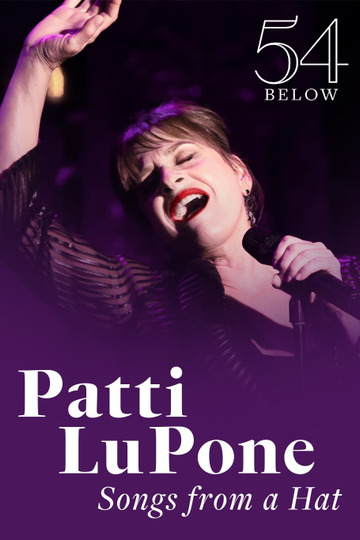 Patti LuPone: Songs From a Hat
