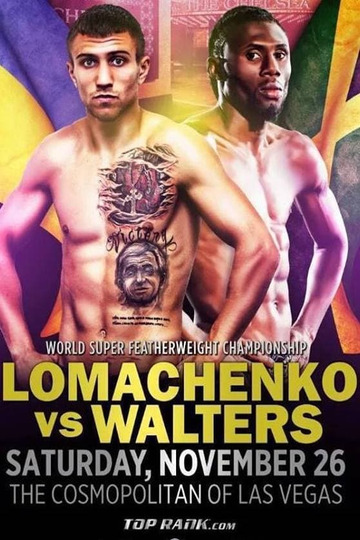 Vasyl Lomachenko vs. Nicholas Walters