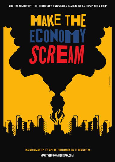Make the Economy Scream